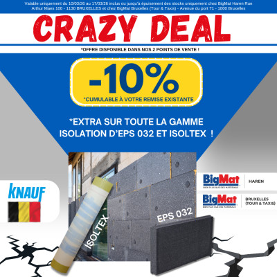 CRAZY DEAL 37 – Profitez de -10 % extra sur toute la gamme EPS 032 et Isoltex.